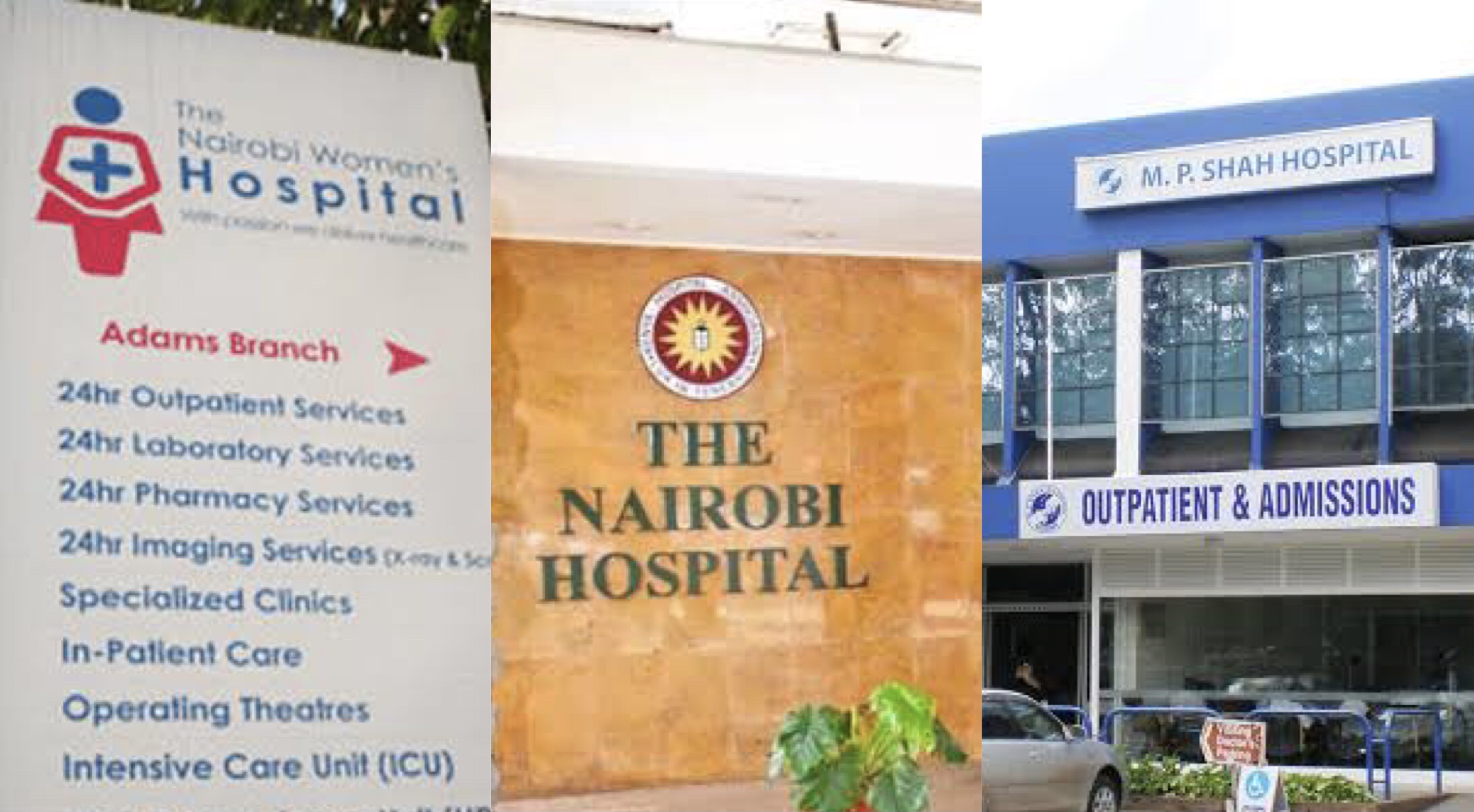 The Nairobi Women’s Hospital, The Nairobi Hospital and MP Shah Hospital PHOTO/Courtesy